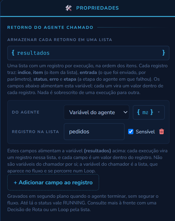 Seção Retorno do agente chamado com o campo Armazenar cada retorno em uma lista e, abaixo, um campo do registro: Do agente (Variável do agente), Registro na lista e a marca Sensível