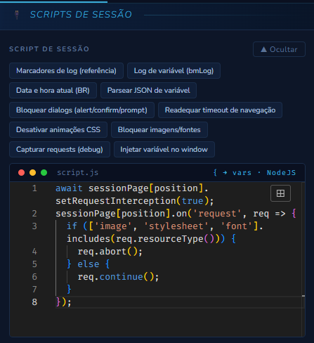 Painel Scripts de Sessão expandido, com os botões de snippets prontos e o editor de código